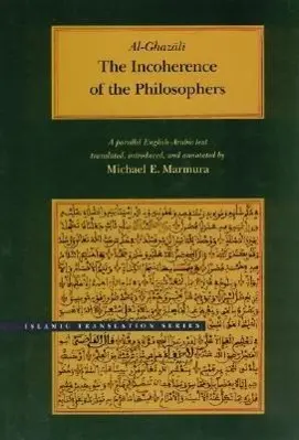 Cover: 9780842524667 | The Incoherence of the Philosophers, 2nd Edition | Al-Ghazali | Buch