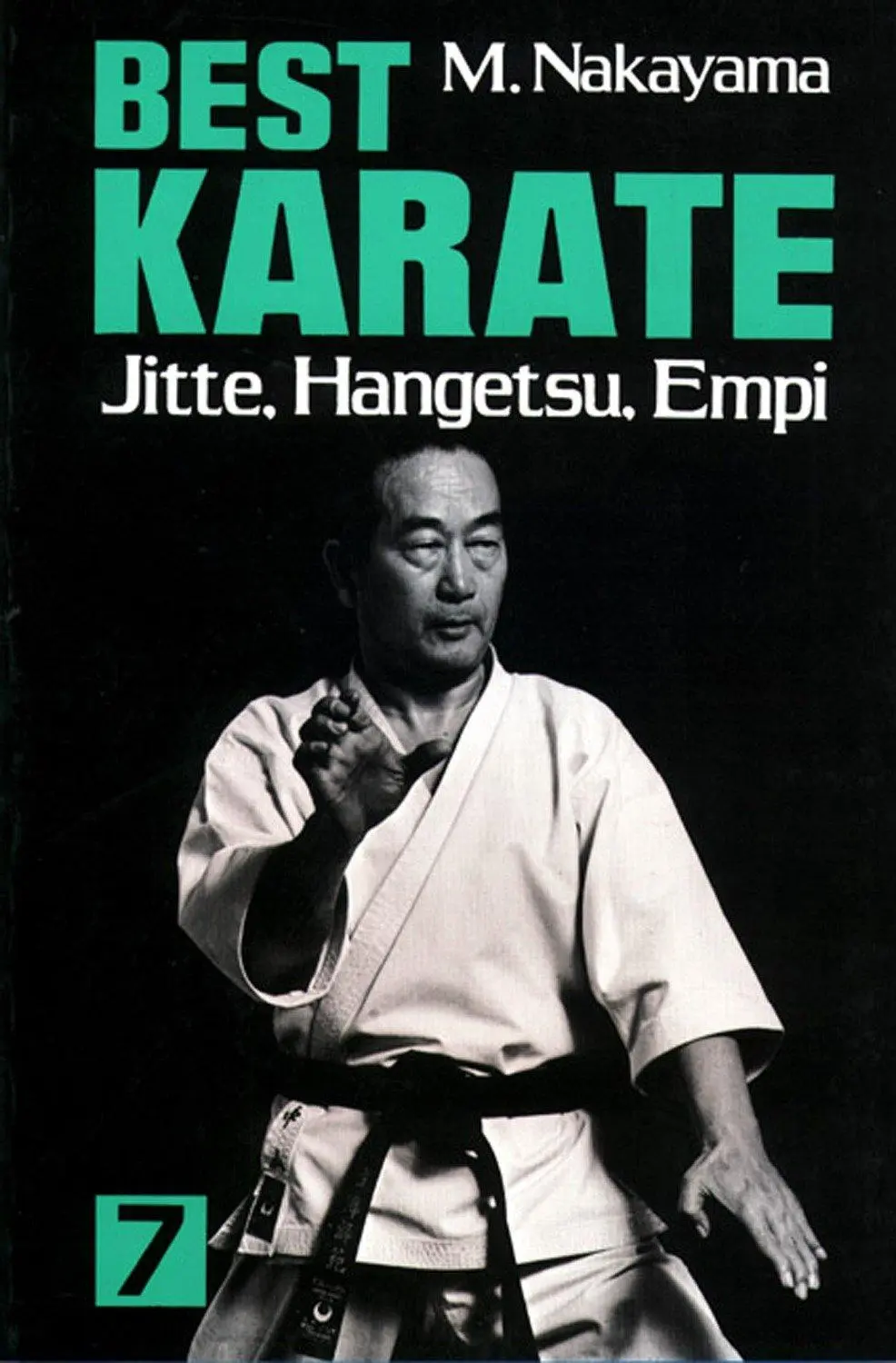 Cover: 9781568364667 | Best Karate, Vol.7 | Jutte, Hangetsu, Empi | Masatoshi Nakayama | Buch
