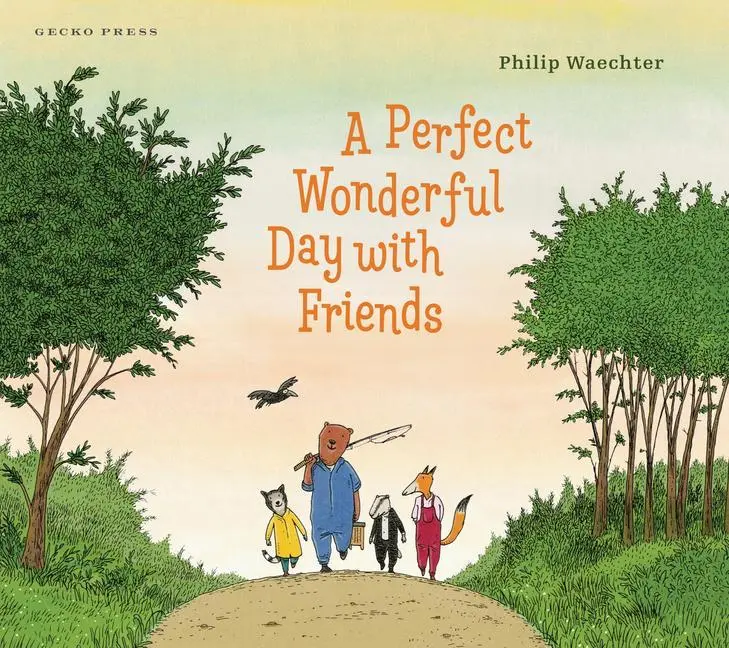 Cover: 9781776574667 | A Perfect Wonderful Day with Friends | Philip Waechter | Buch | 2022
