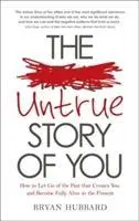 Cover: 9781781804667 | The Untrue Story of You | Bryan Hubbard | Taschenbuch | Englisch