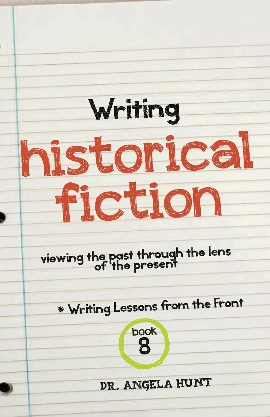 Cover: 9781961394667 | Writing Historical Fiction | Angela E Hunt | Taschenbuch | Englisch