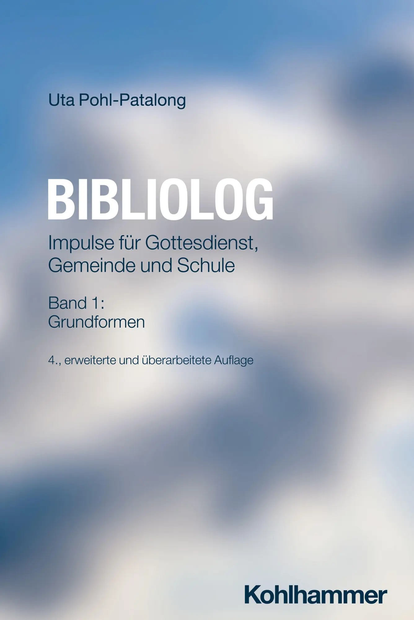 Cover: 9783170464667 | Bibliolog | Uta Pohl-Patalong | Taschenbuch | Bibliolog | 230 S.