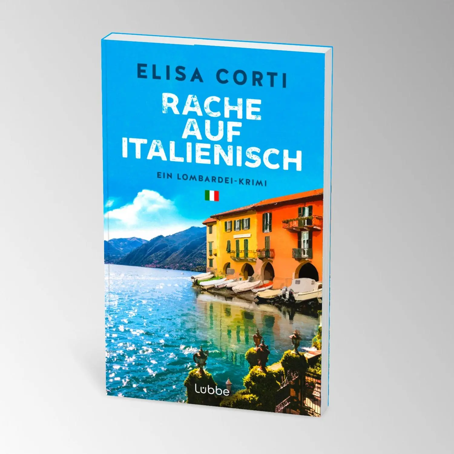Bild: 9783404194667 | Rache auf Italienisch | Elisa Corti | Taschenbuch | 300 S. | Deutsch