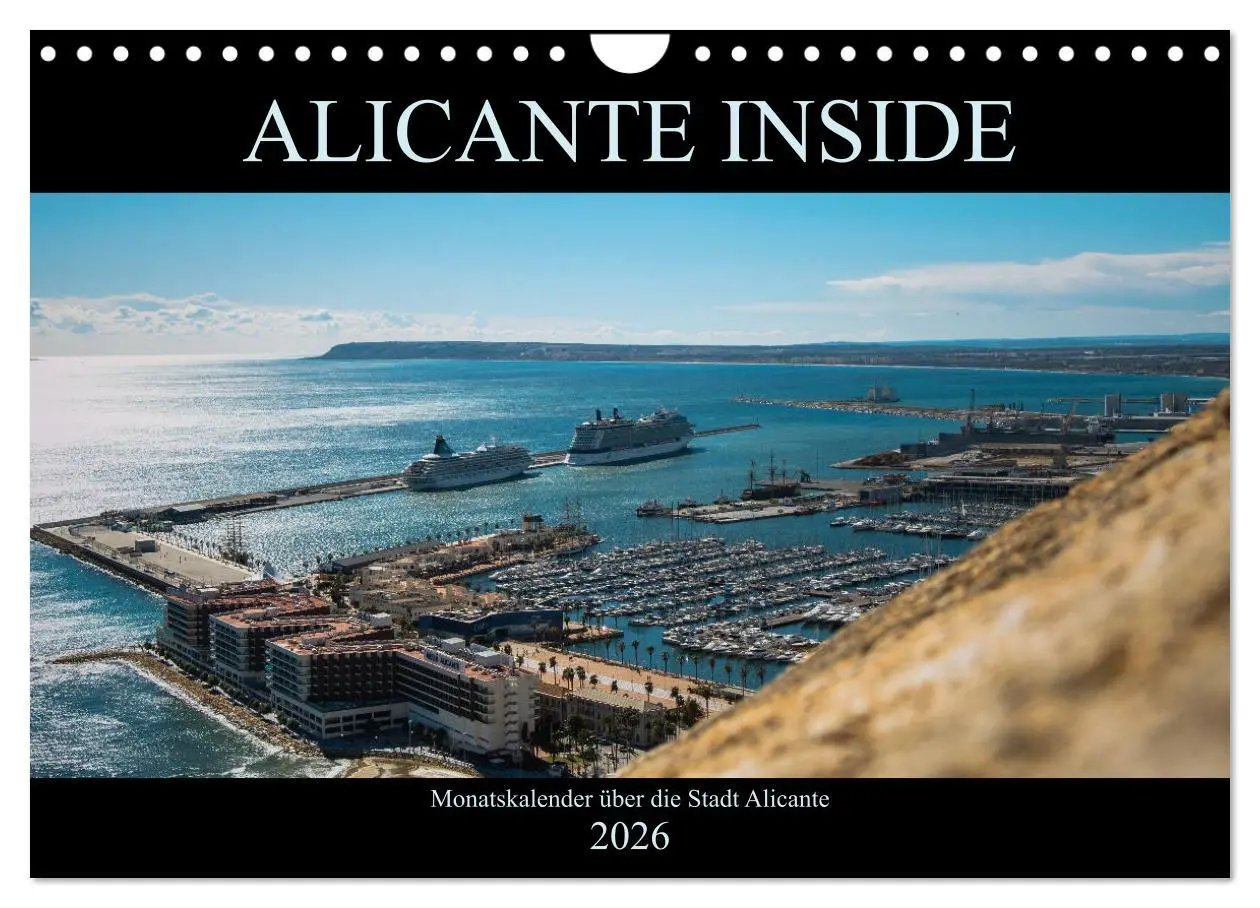 Cover: 9783457804667 | ALICANTE INSIDE - Monatskalender über die Stadt Alicante...