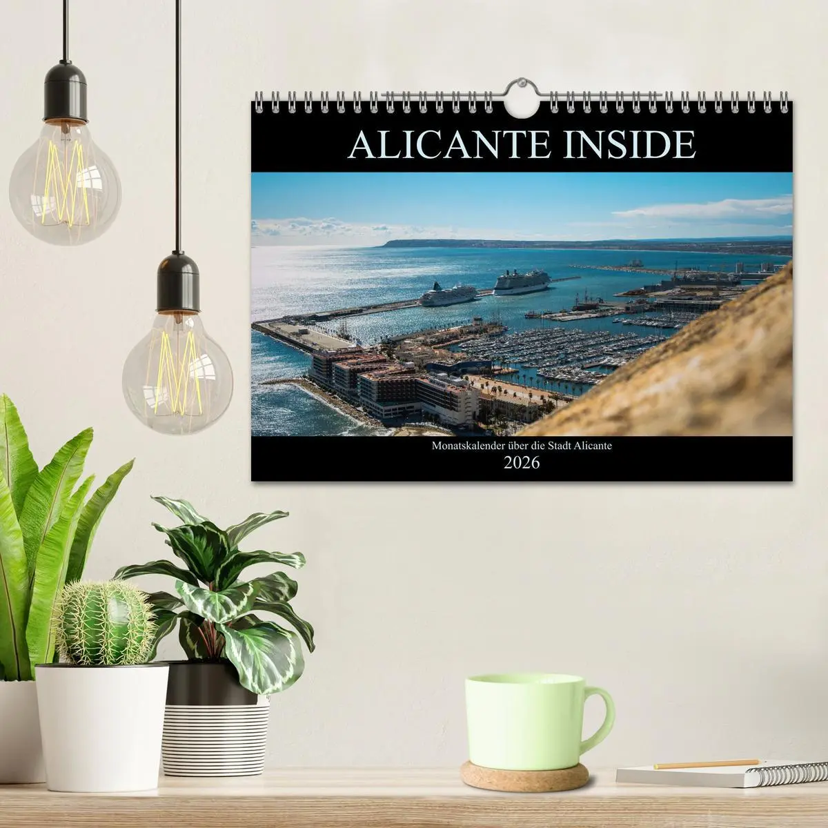 Bild: 9783457804667 | ALICANTE INSIDE - Monatskalender über die Stadt Alicante...