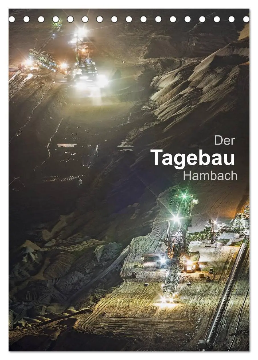 Cover: 9783516444667 | Der Tagebau Hambach (Tischkalender 2026 DIN A5 hoch), CALVENDO...