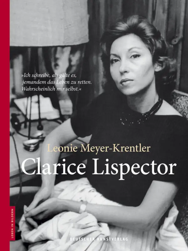 Cover: 9783422074767 | Clarice Lispector | Leonie Meyer-Krentler | Buch | 80 S. | Deutsch
