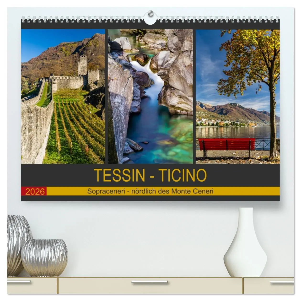 Cover: 9783457724767 | Tessin - Ticino (hochwertiger Premium Wandkalender 2026 DIN A2...