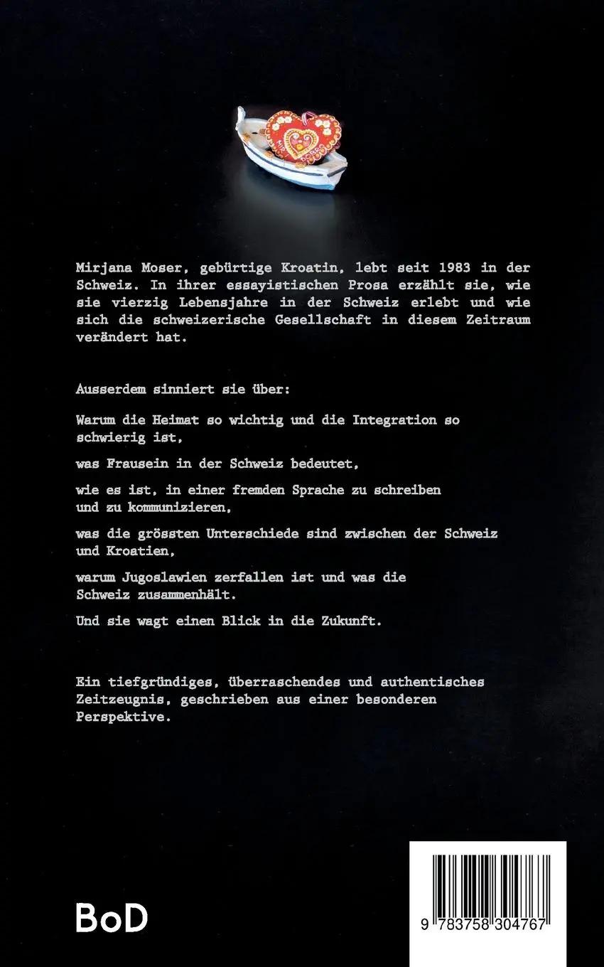Rückseite: 9783758304767 | Eine Kroatin in der Schweiz | Mirjana Moser | Taschenbuch | 144 S.