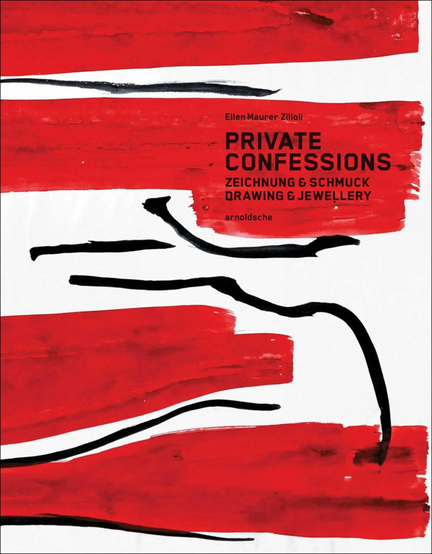 Cover: 9783897904767 | Private Confessions | Zeichnung &amp; Schmuck / Drawing &amp; Jewellery | Buch