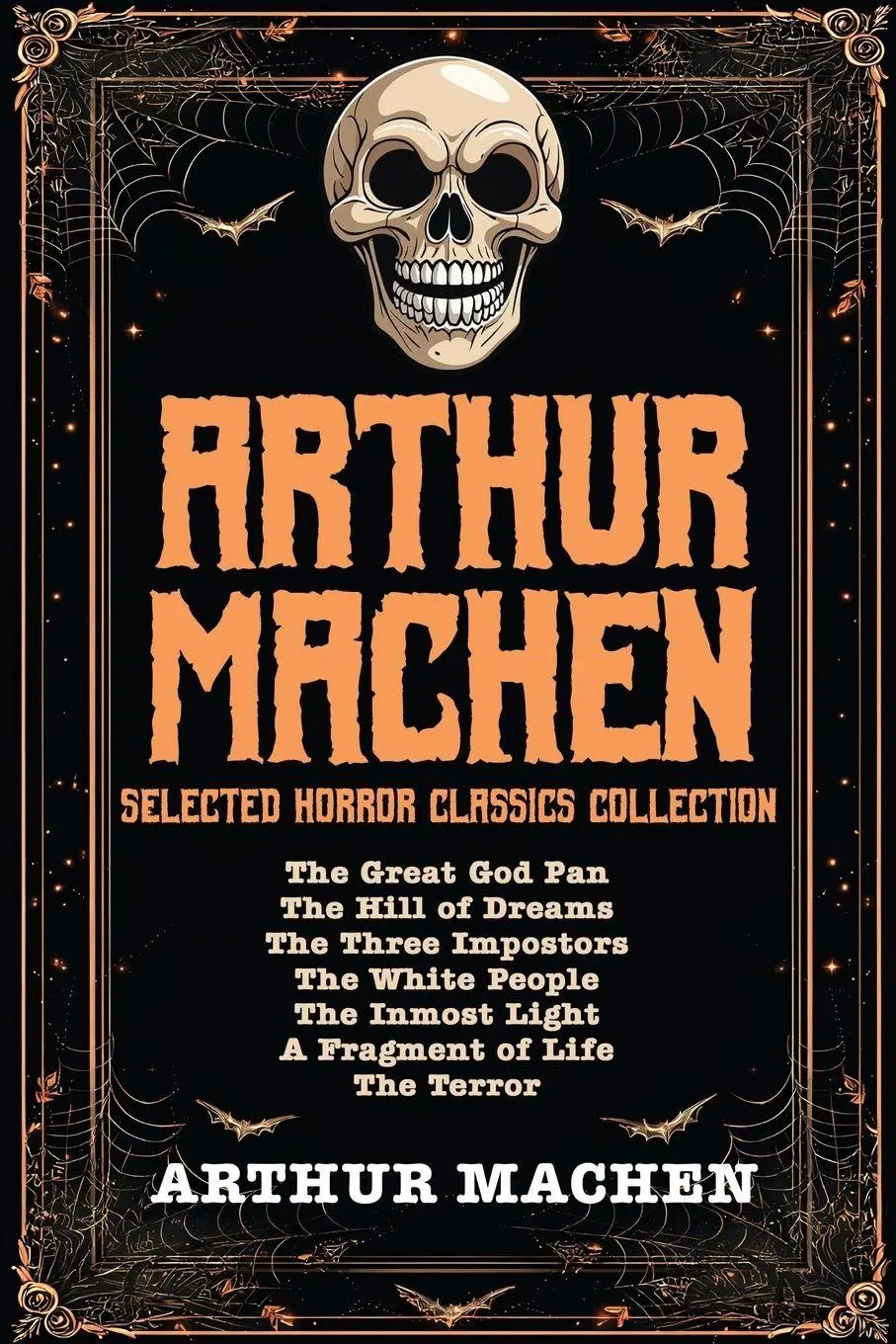 Cover: 9789355224767 | Arthur Machen Selected Horror Classics Collection | Arthur Machen