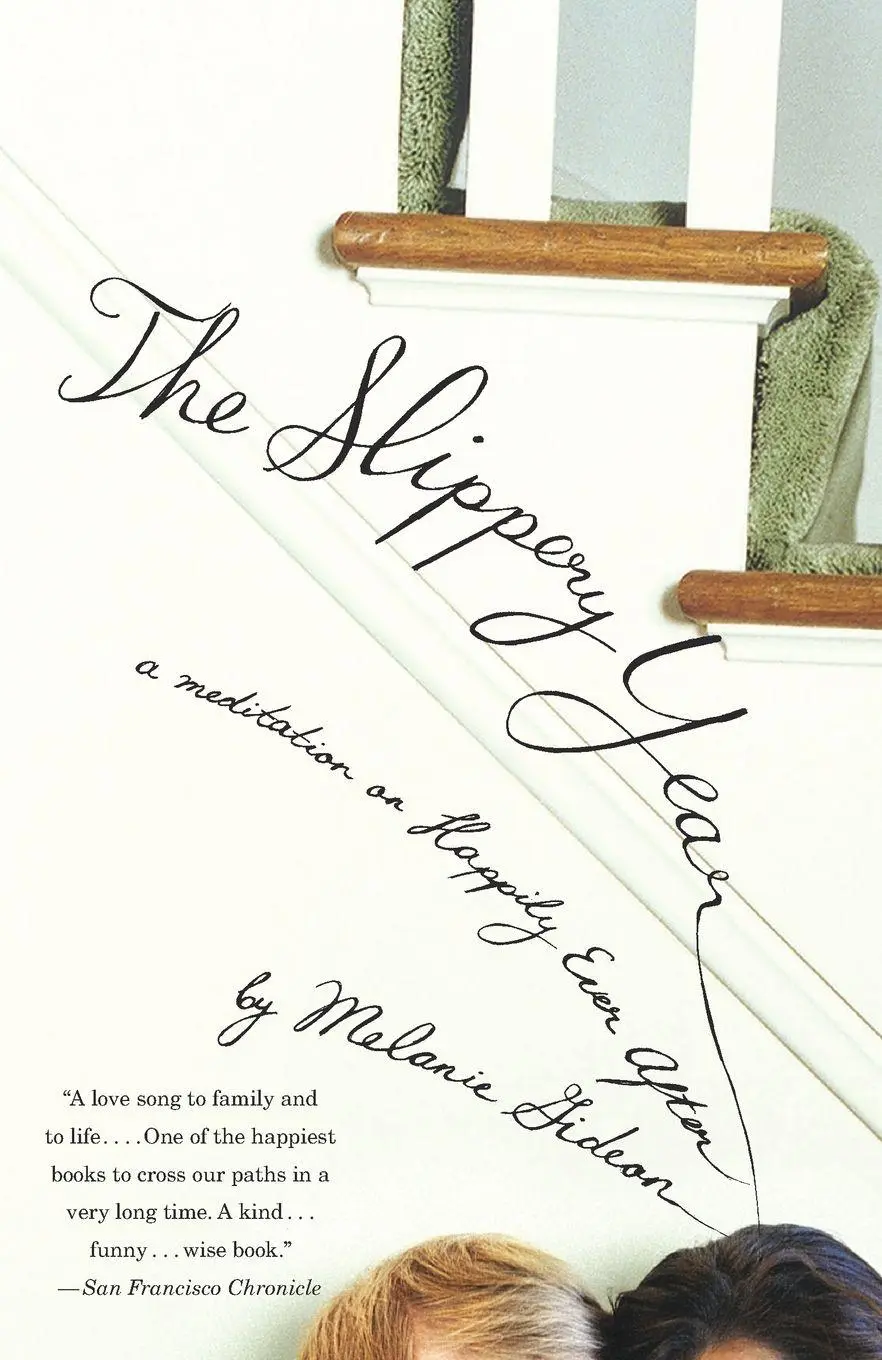 Cover: 9780307454867 | The Slippery Year | A Meditation on Happily Ever After | Gideon | Buch