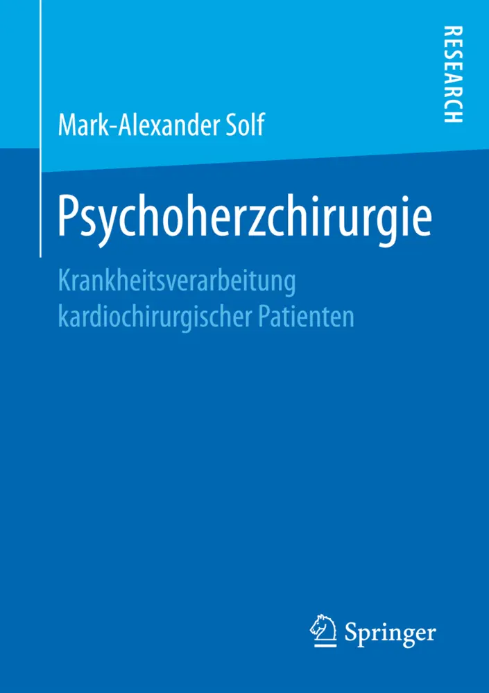 Cover: 9783658164867 | Psychoherzchirurgie | Mark-Alexander Solf | Taschenbuch | xvi | 2016