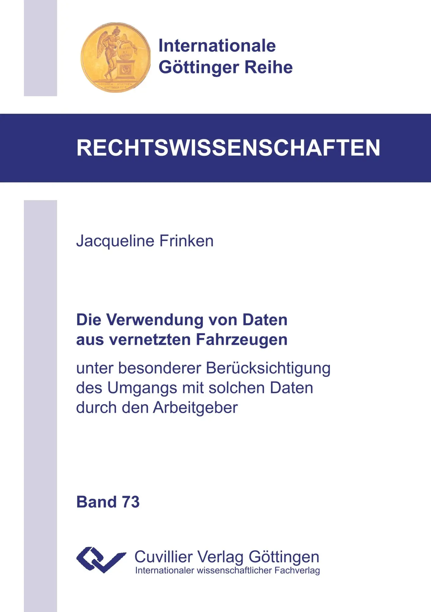 Cover: 9783736994867 | Die Verwendung von Daten aus vernetzten Fahrzeugen | Frinken | Buch