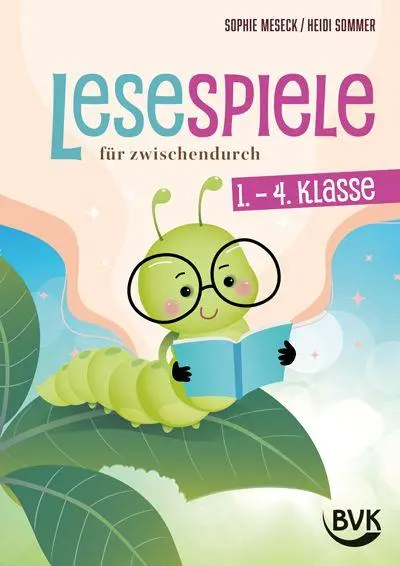 Meseck, Sophie: Lesespiele für zwischendurch - 1.-4. Klasse