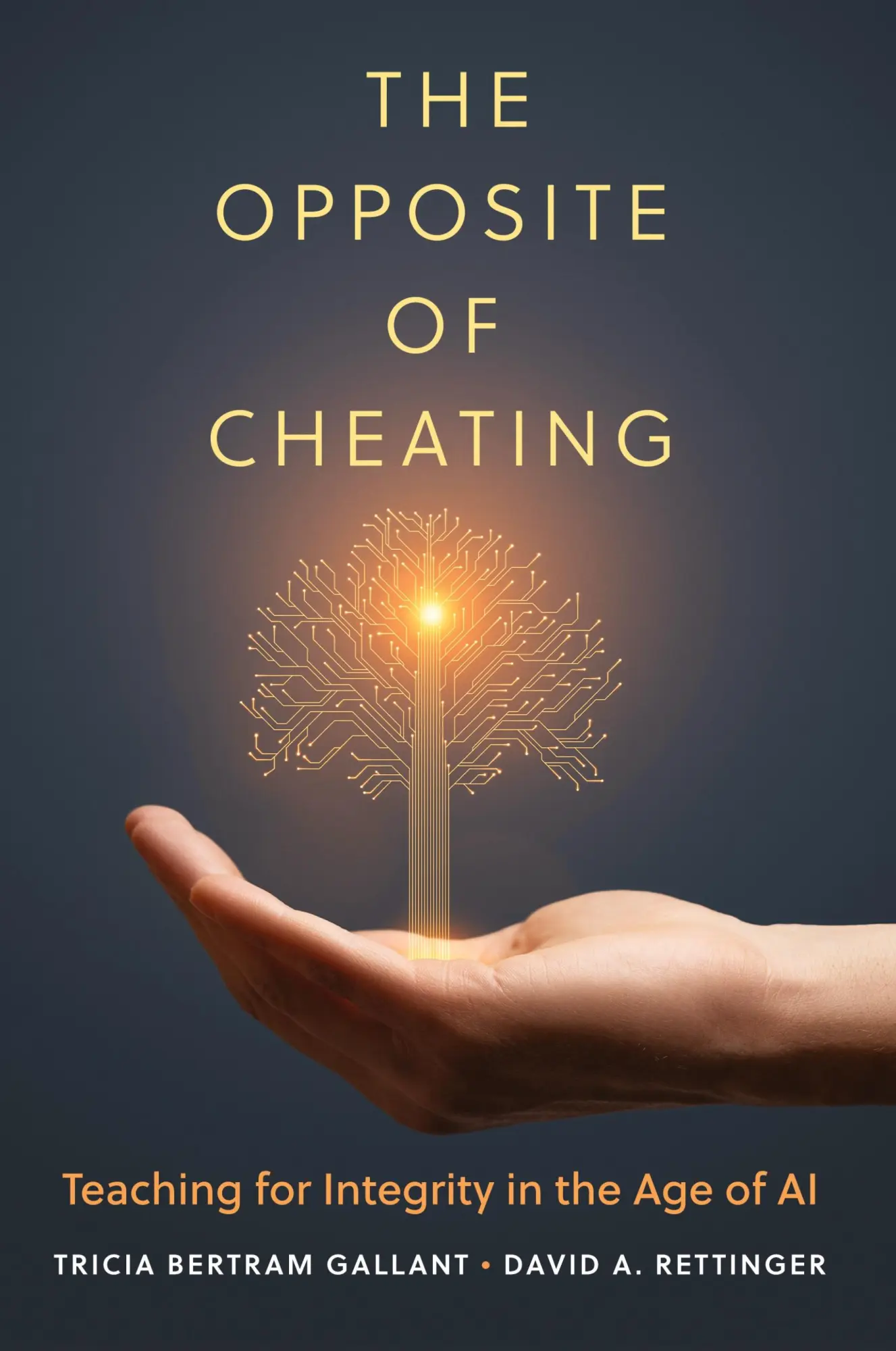 Cover: 9780806194967 | The Opposite of Cheating | Teaching for Integrity in the Age of AI