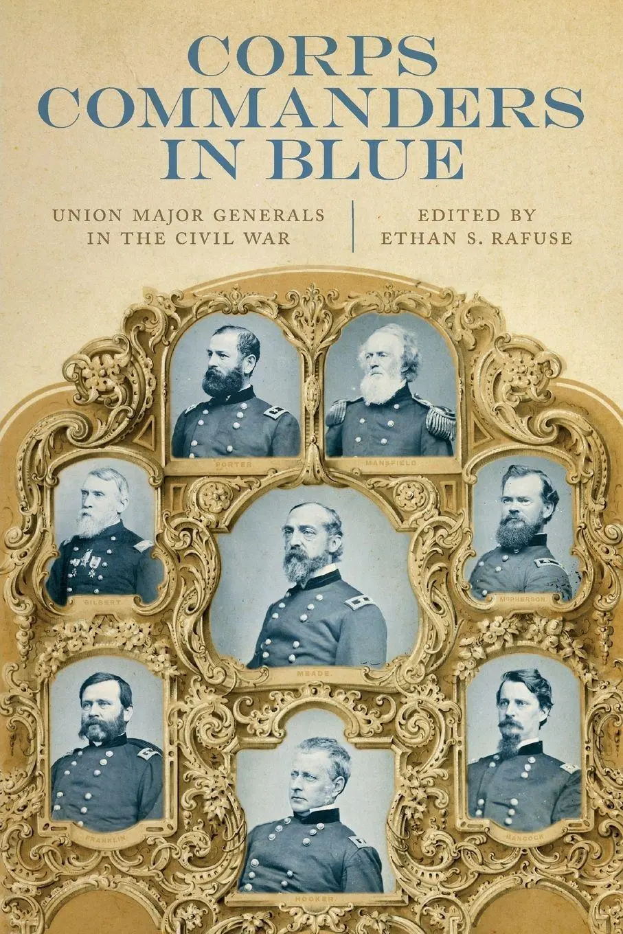 Cover: 9780807184967 | Corps Commanders in Blue | Union Major Generals in the Civil War