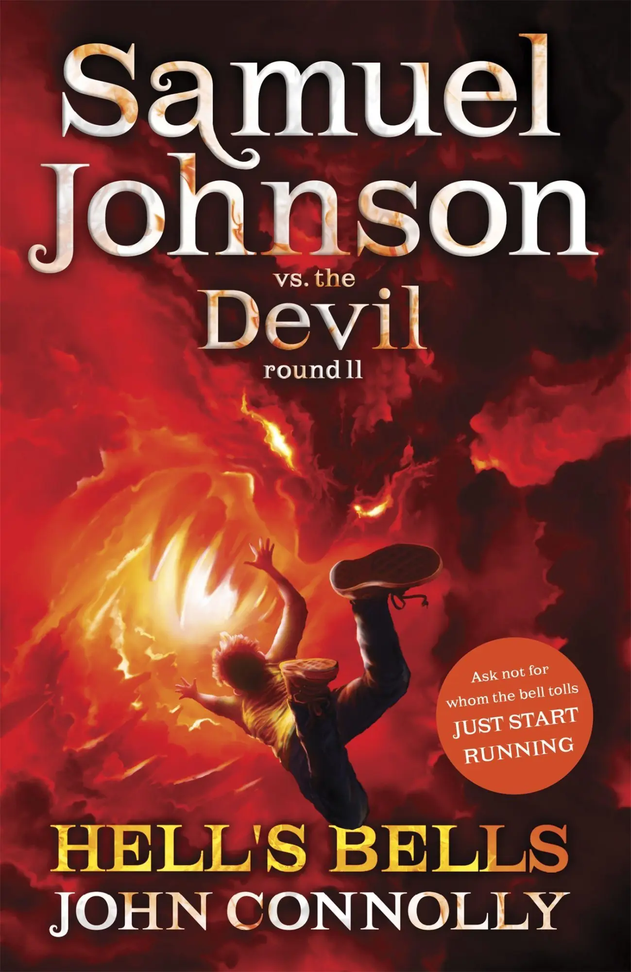 Cover: 9781444724967 | Hell's Bells | A Samuel Johnson Adventure: 2 | John Connolly | Buch