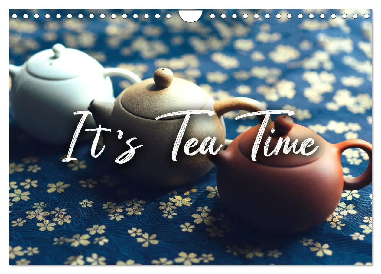 Cover: 9783457564967 | It's Tea Time (Wandkalender 2026 DIN A4 quer), CALVENDO Monatskalender