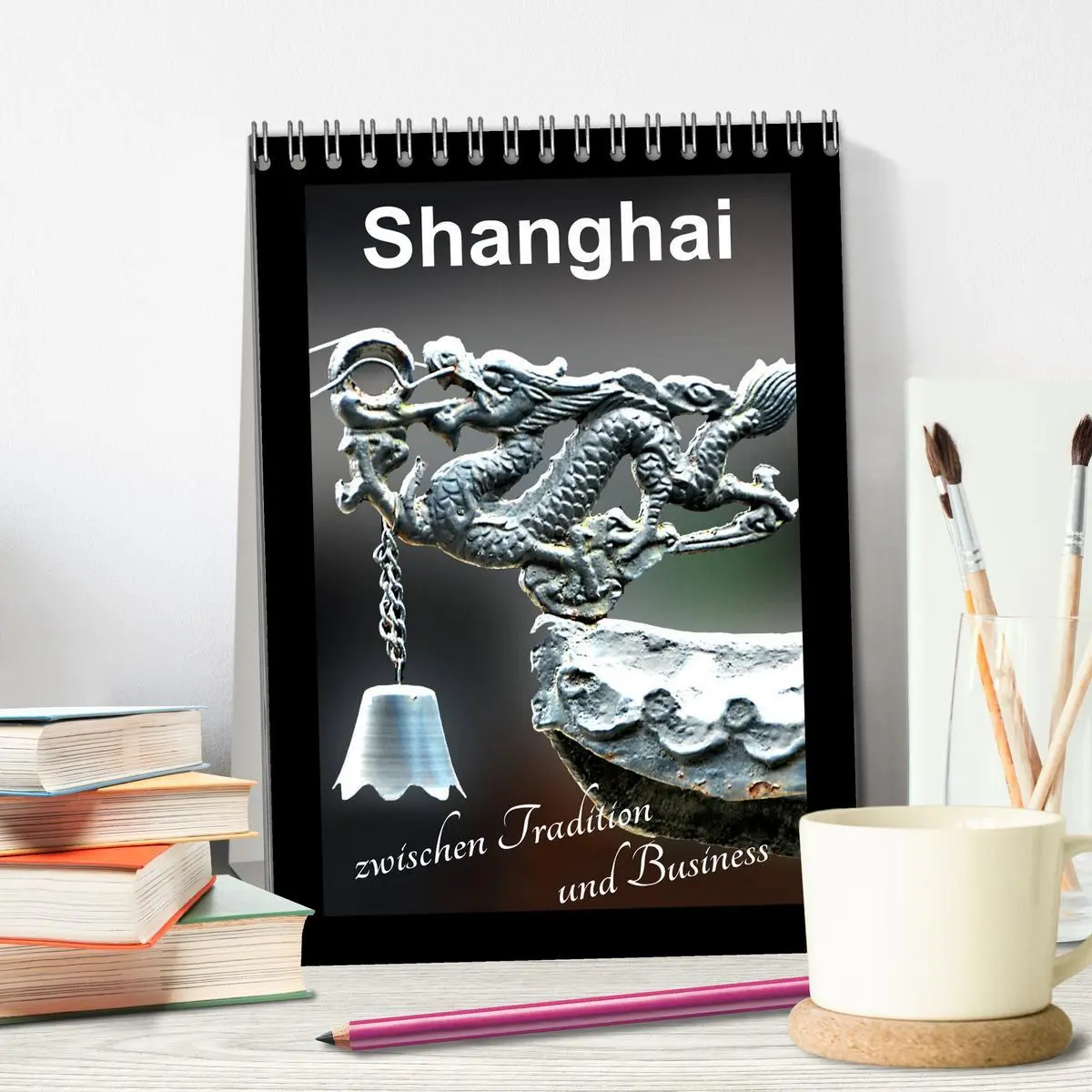 Bild: 9783516414967 | Shanghai zwischen Tradition und Business (Tischkalender 2026 DIN A5...