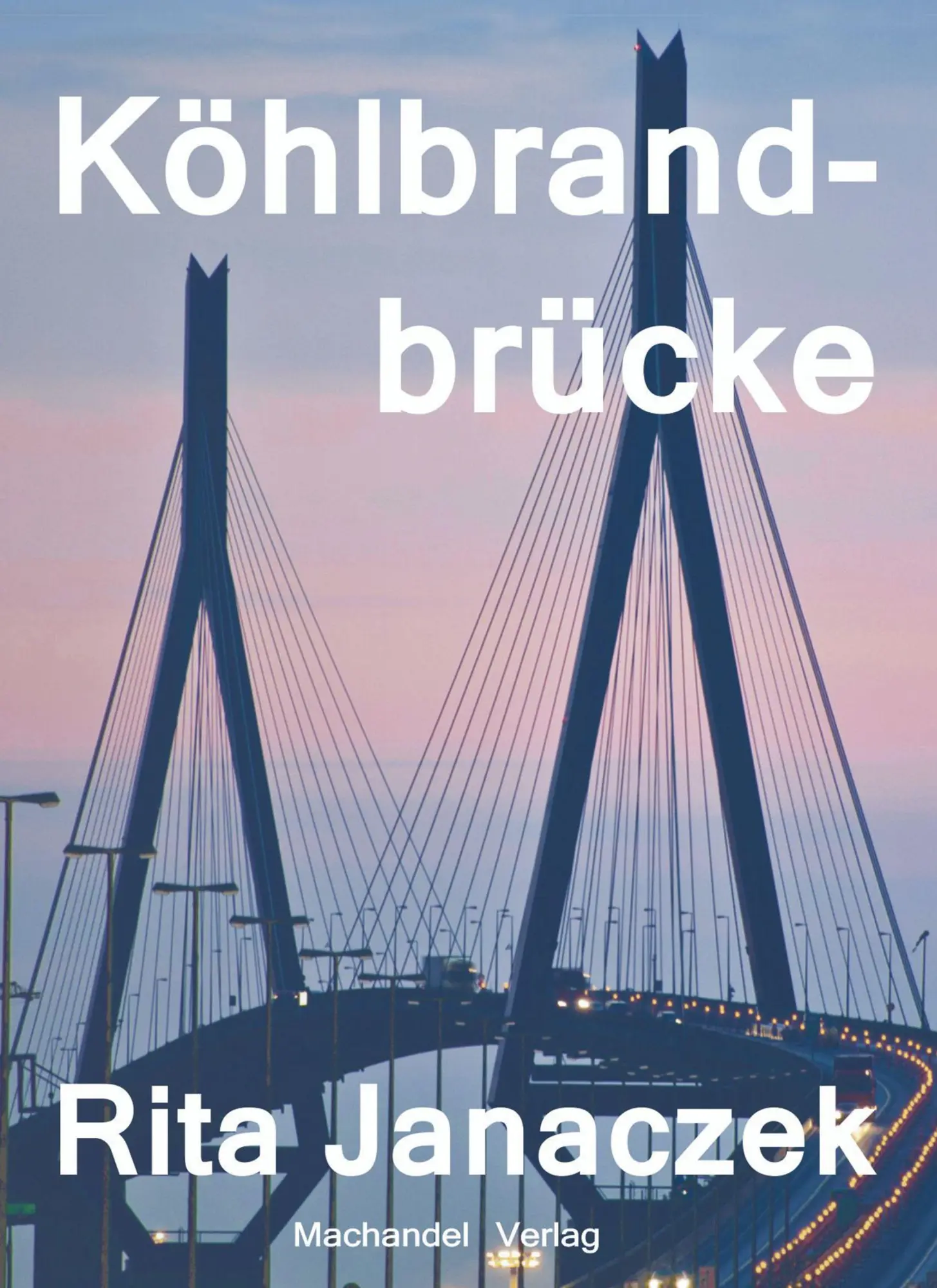 Cover: 9783959594967 | Köhlbrandbrücke | Krimi-Kurzgeschichte | Rita Janaczek | Taschenbuch