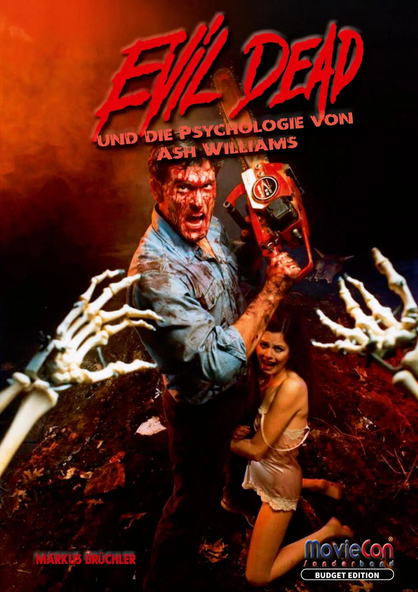 Cover: 9783985784967 | Evil Dead - Die Psychologie von Ash Williams (Budget Edition by...