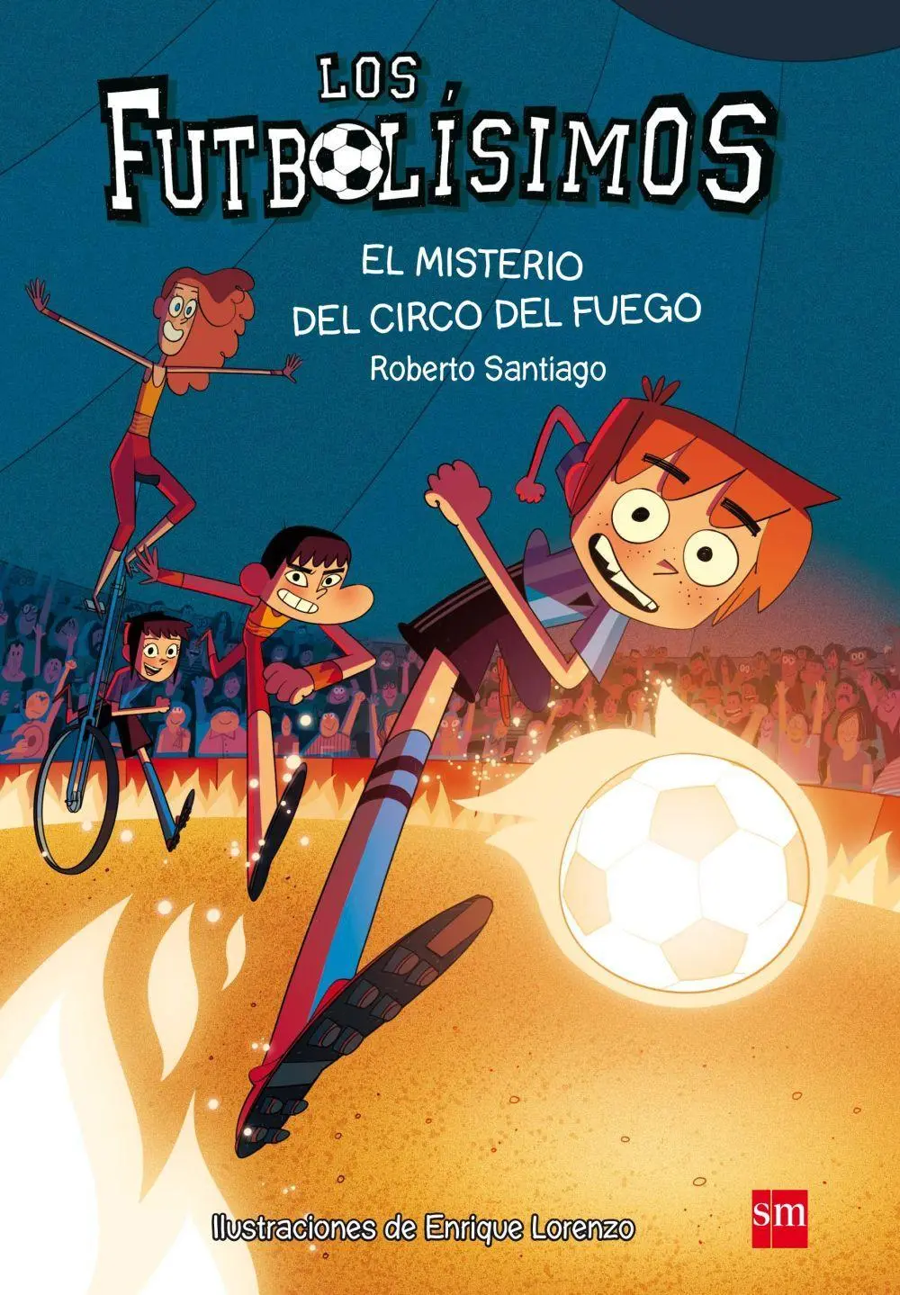 Cover: 9788467584967 | El misterio del circo del fuego | Roberto Santiago | Taschenbuch