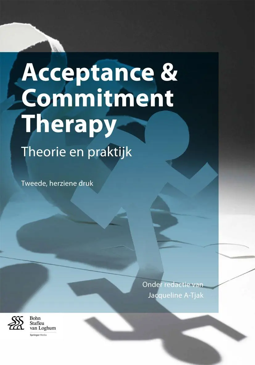 Cover: 9789036804967 | Acceptance &amp; Commitment Therapy | Theorie En Praktijk | A-Tjak | Buch