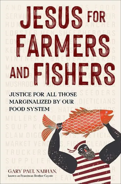 Cover: 9781506465067 | Jesus for Farmers and Fishers | Gary Paul Nabhan | Buch | Gebunden