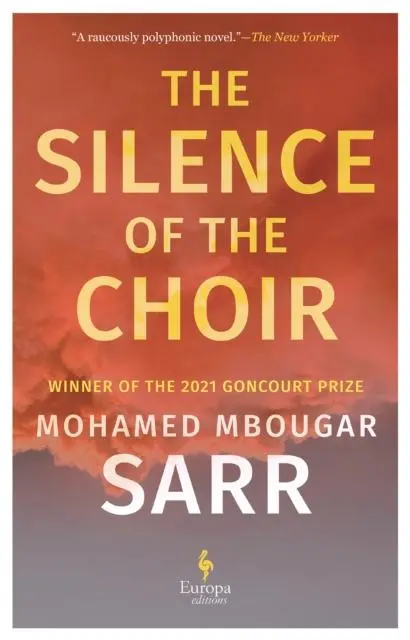Cover: 9781787705067 | The Silence of the Choir | Mohamed Mbougar Sarr | Taschenbuch | 400 S.