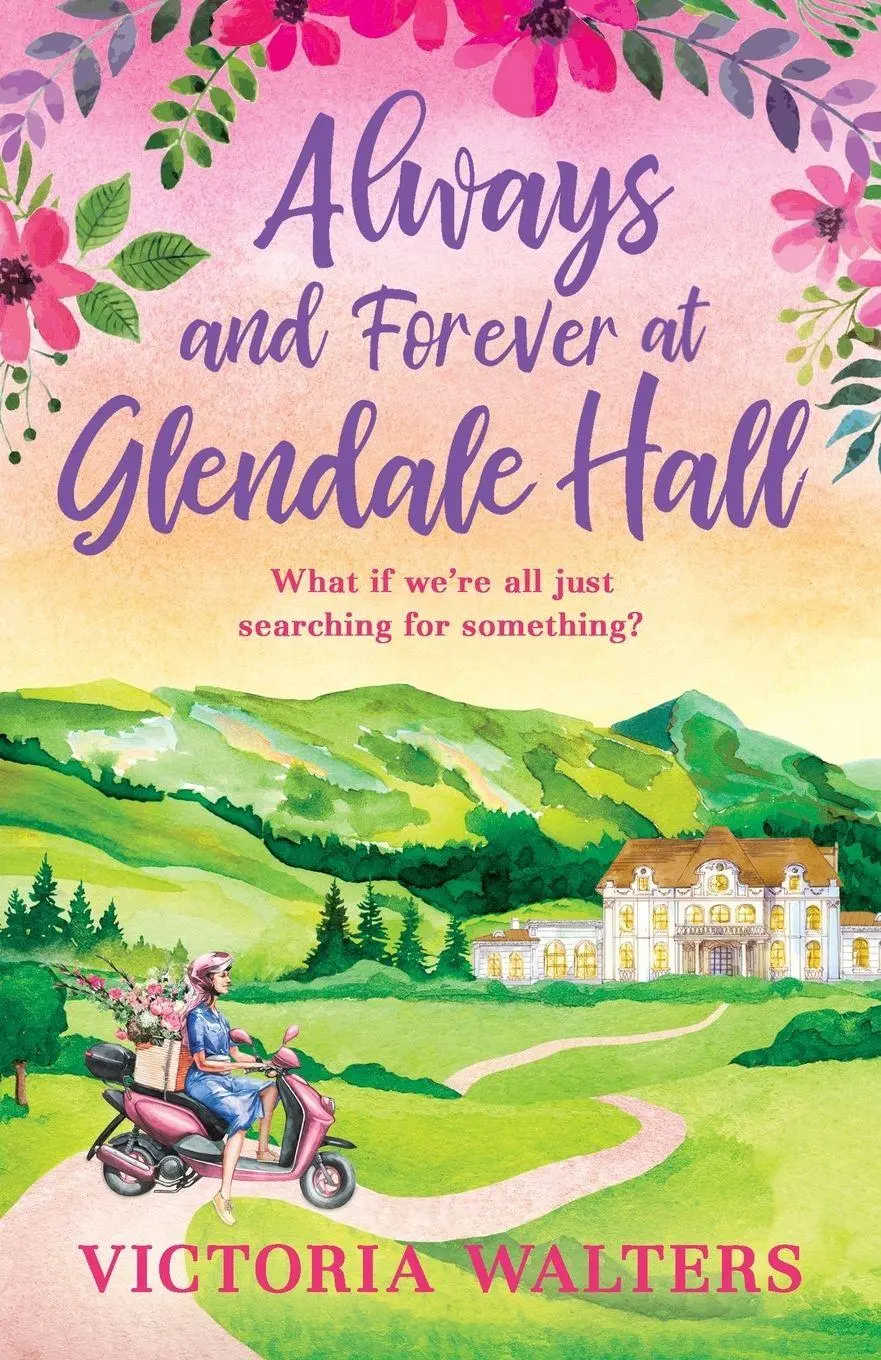 Cover: 9781800325067 | Always and Forever at Glendale Hall | Victoria Walters | Taschenbuch