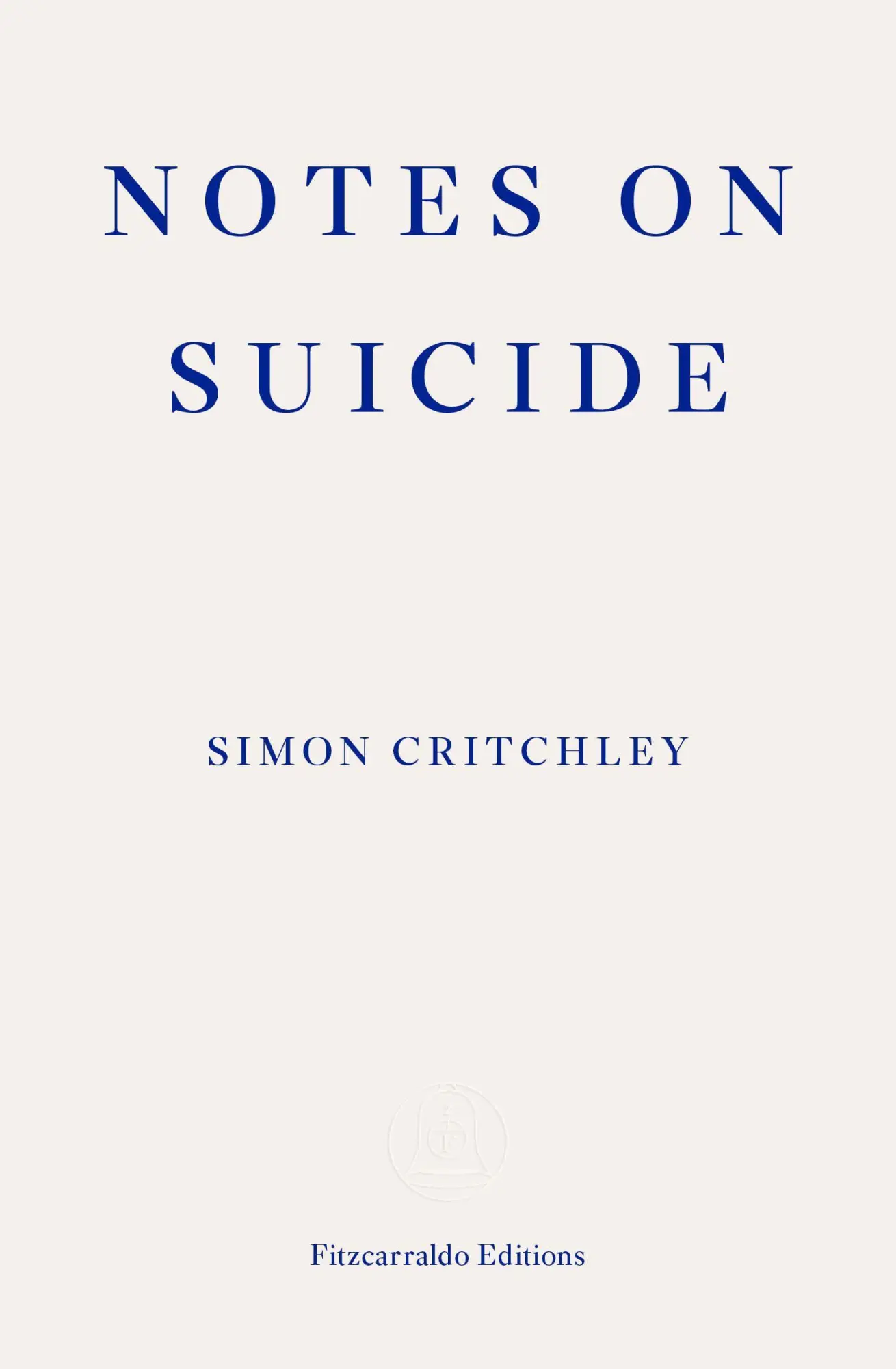 Cover: 9781910695067 | Notes on Suicide | Simon Critchley | Taschenbuch | Englisch | 2015