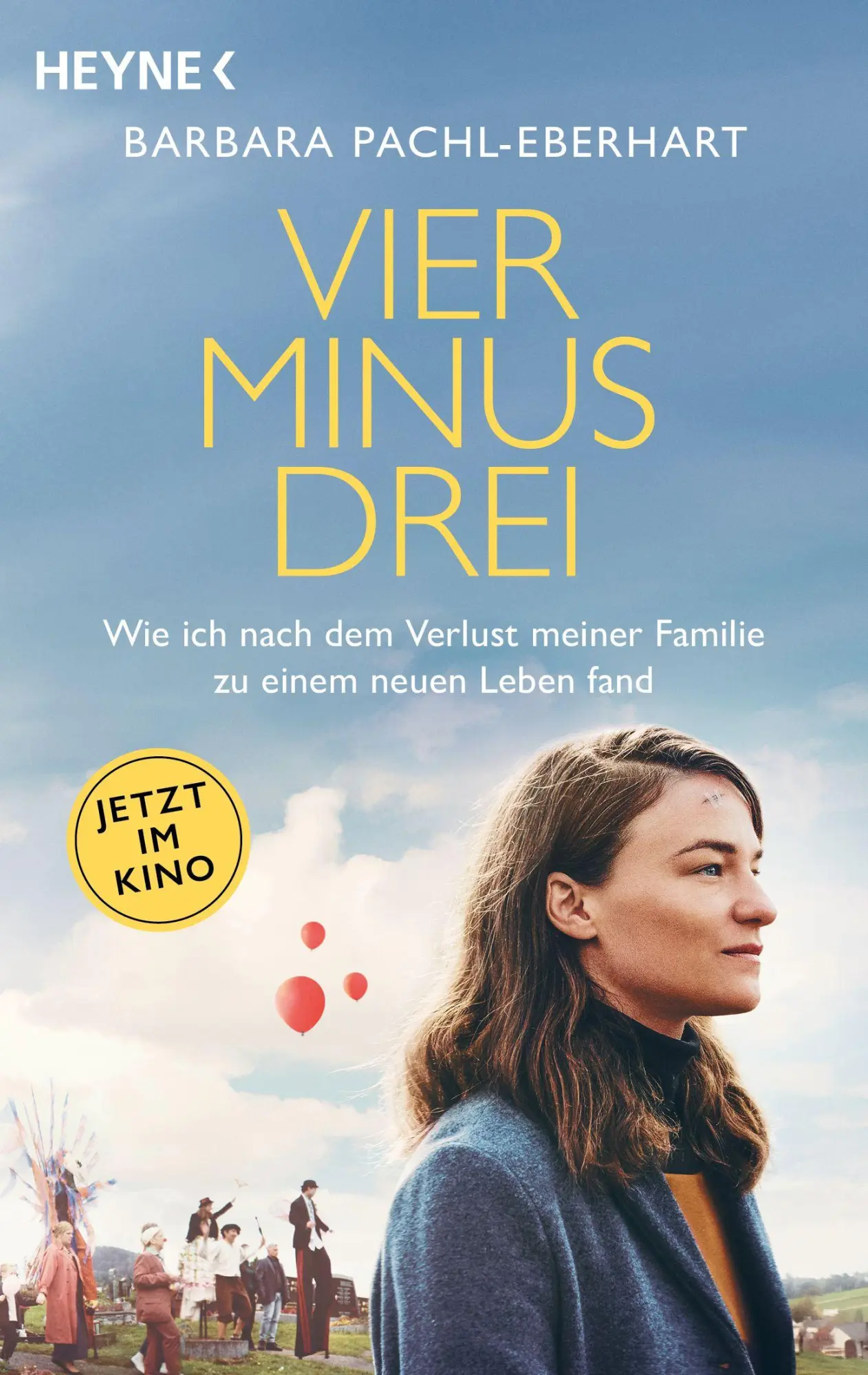 Cover: 9783453705067 | Vier minus drei (Filmausgabe) | Barbara Pachl-Eberhart | Taschenbuch