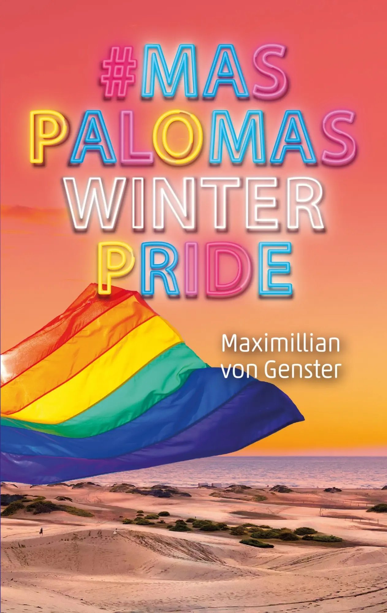 Cover: 9783819275067 | #MaspalomasWinterPride | Maximillian von Genster | Taschenbuch | 2026