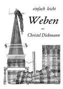 Cover: 9783839145067 | einfach leicht weben | Christel Diekmann | Taschenbuch | Paperback