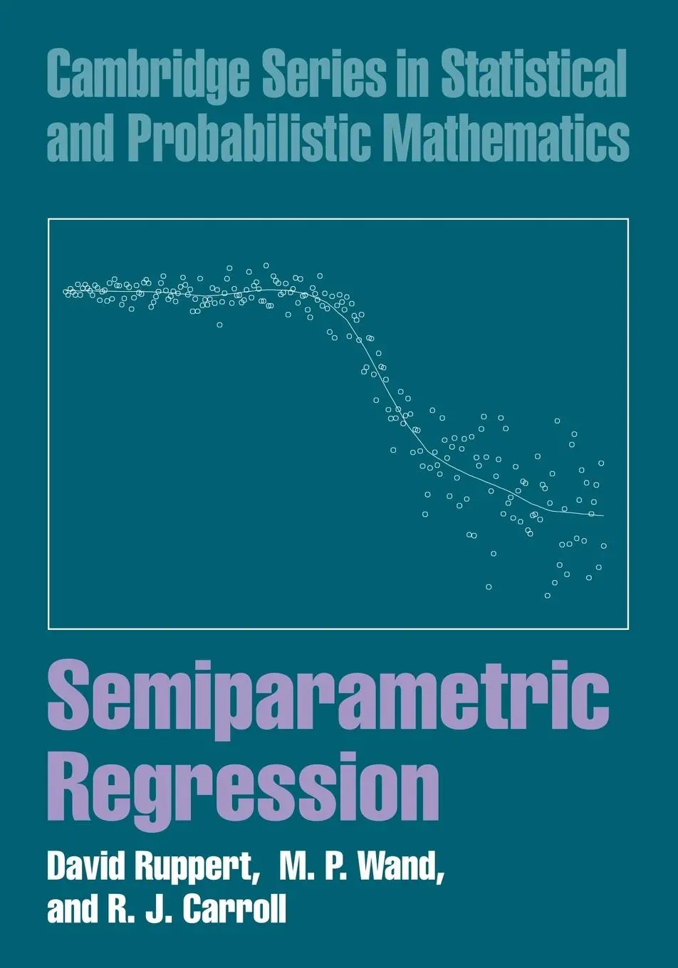 Cover: 9780521785167 | Semiparametric Regression | David Ruppert (u. a.) | Taschenbuch | 2010