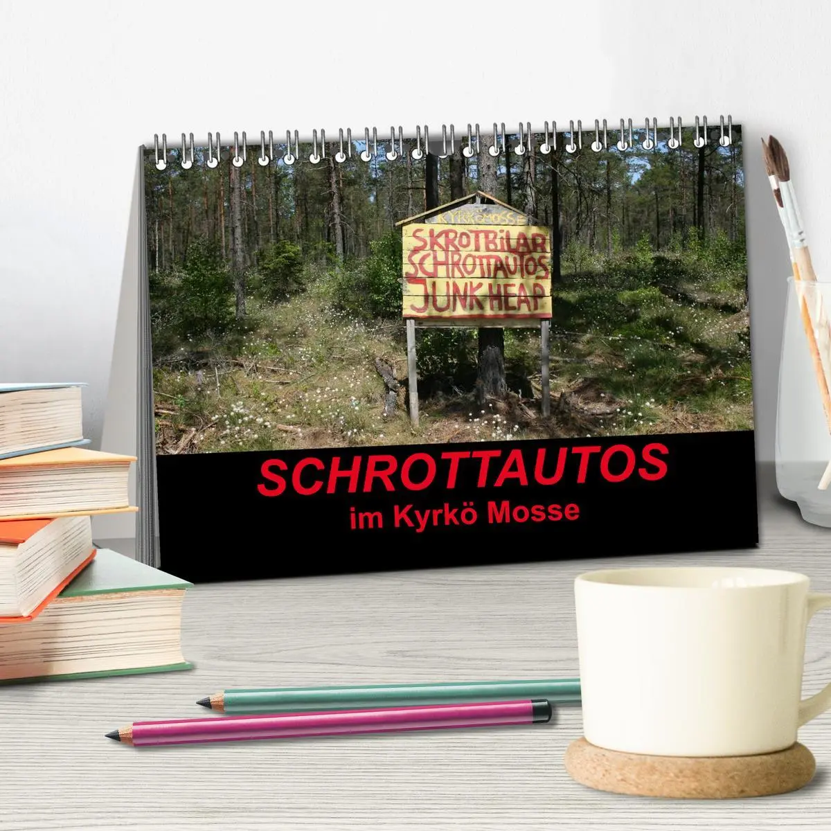 Bild: 9783516155167 | Schrottautos im Kyrkö Mosse (Tischkalender 2026 DIN A5 quer),...