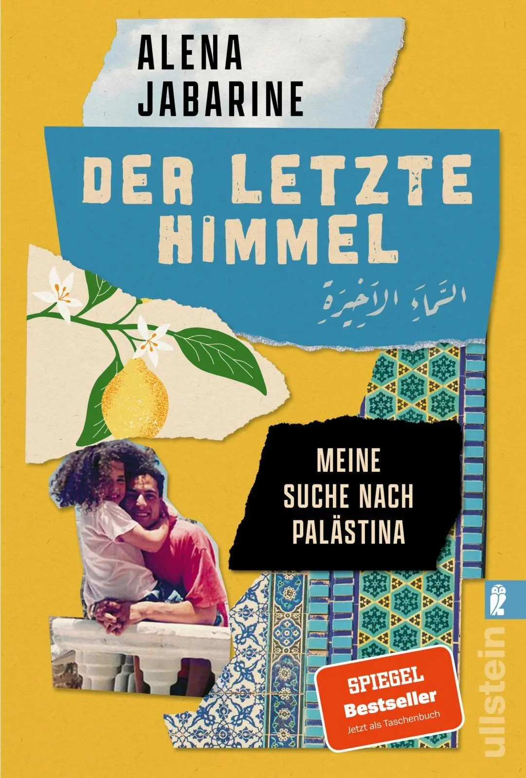 Cover: 9783548075167 | Der letzte Himmel | Alena Jabarine | Taschenbuch | 384 S. | Deutsch
