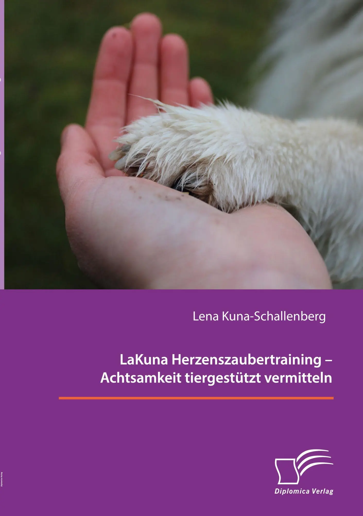 Cover: 9783691225167 | LaKuna Herzenszaubertraining - Achtsamkeit tiergestützt vermitteln