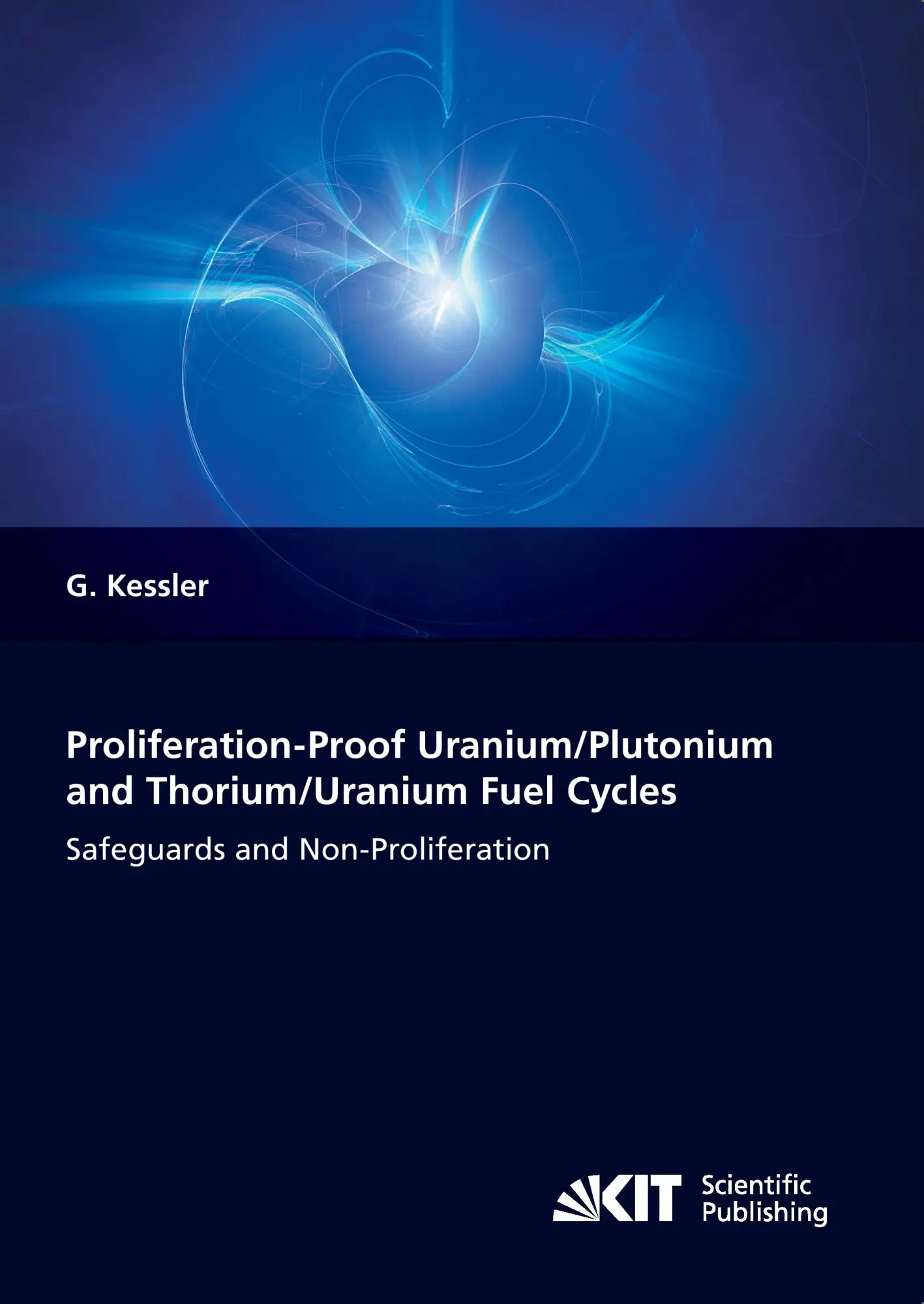 Cover: 9783731505167 | Proliferation-proof Uranium/Plutonium and Thorium/Uranium Fuel...