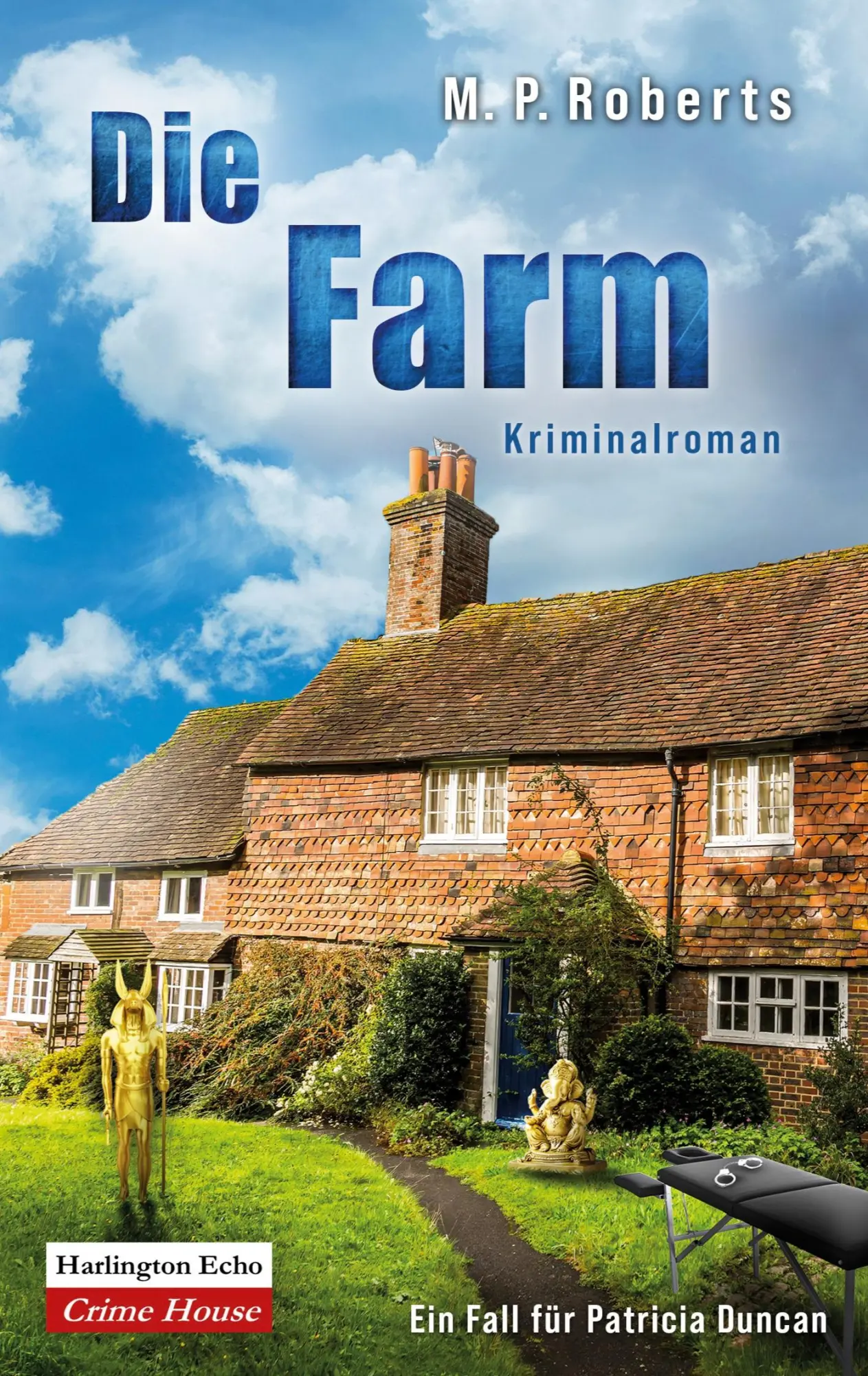 Cover: 9783912465167 | Die Farm | Ein Fall für Patricia Duncan | M. P. Roberts | Taschenbuch