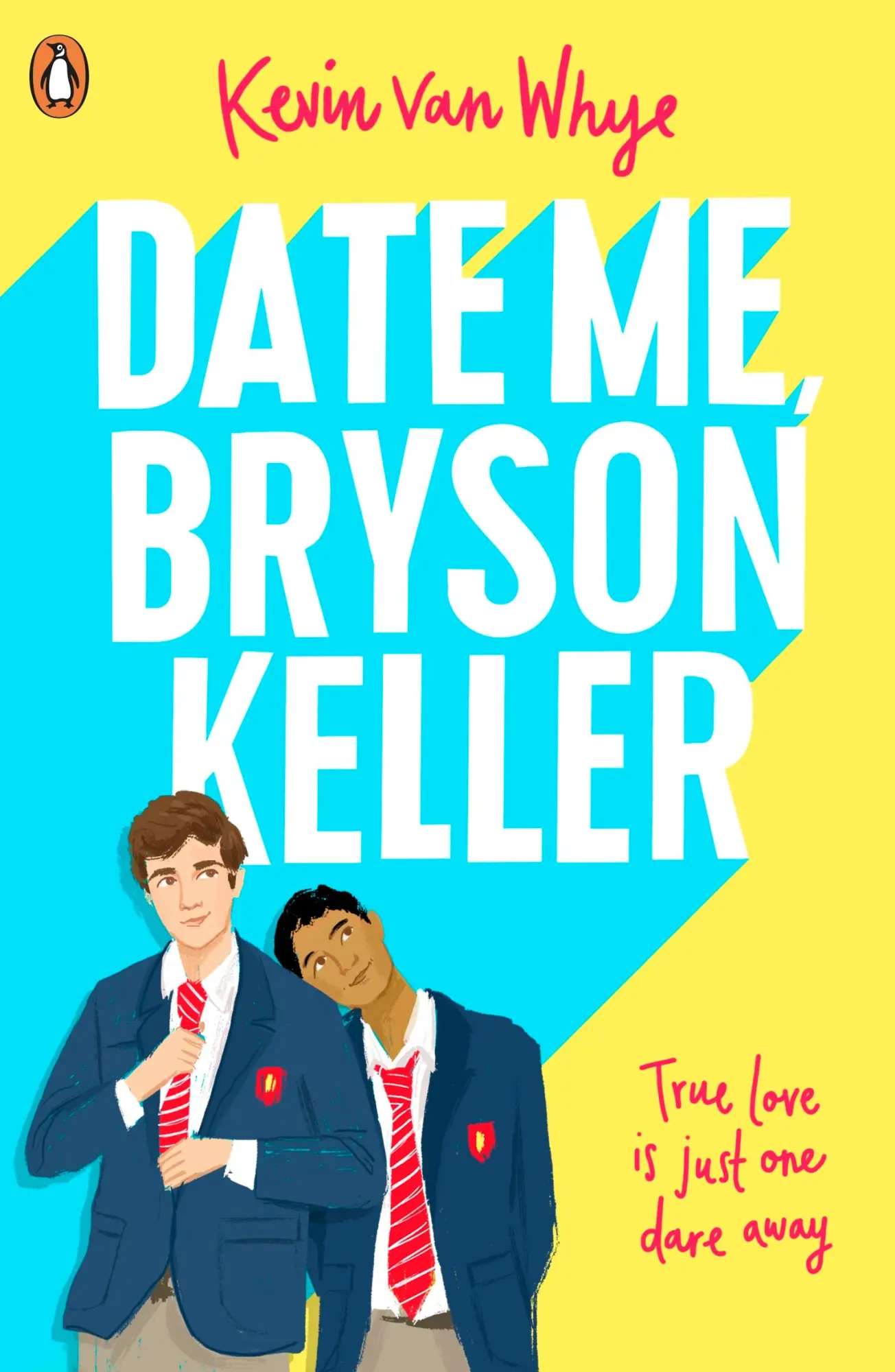 Cover: 9780241435267 | Date Me, Bryson Keller | TikTok made me buy it! | Kevin van Whye