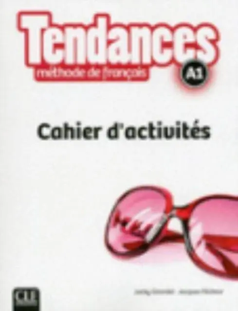 Cover: 9782090385267 | Tendances - Niveau A1 - Cahier d'activites | Taschenbuch | Französisch