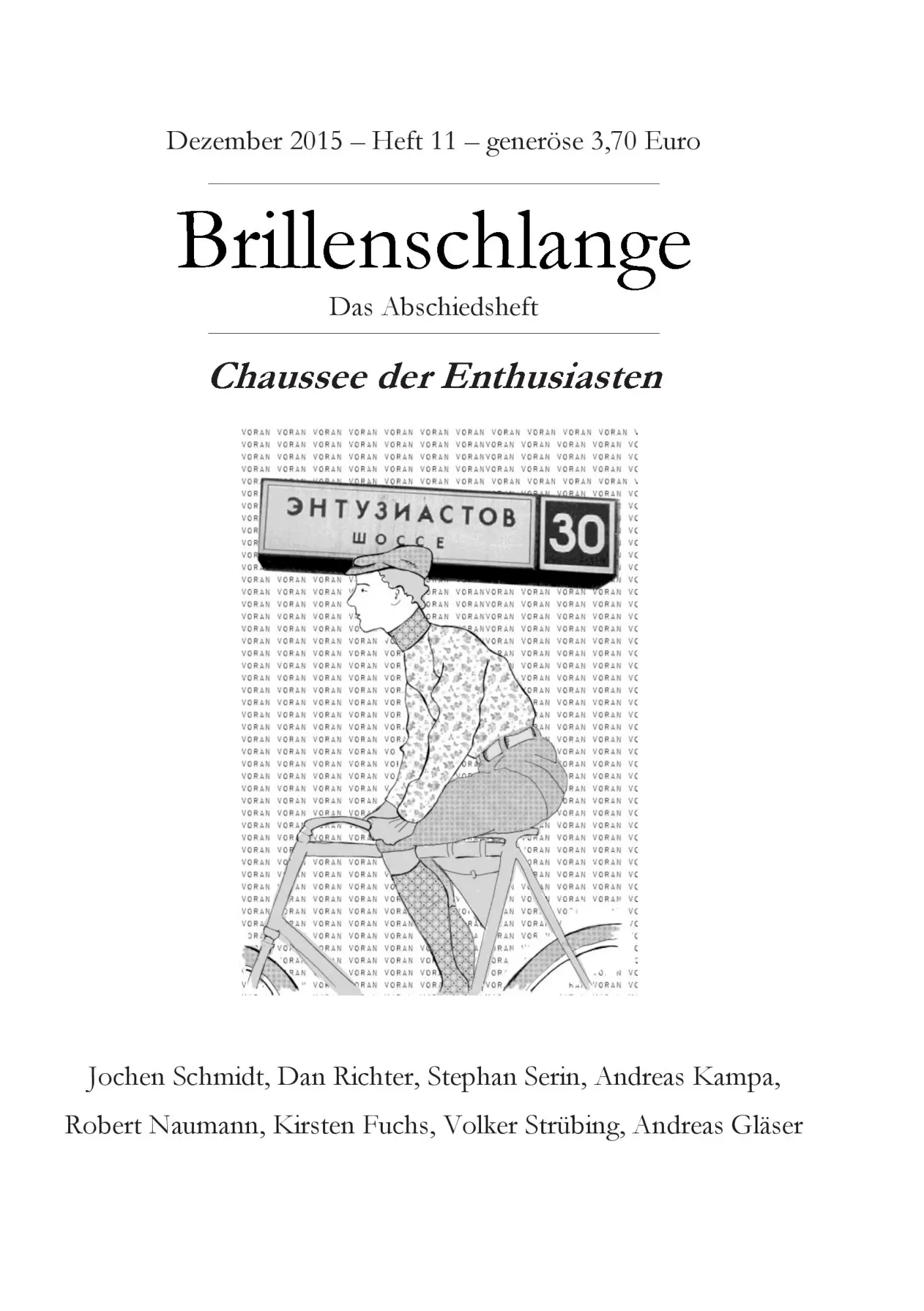 Cover: 9783739205267 | Brillenschlange 11 | Das Abschiedsheft | Chaussee der Enthusiasten