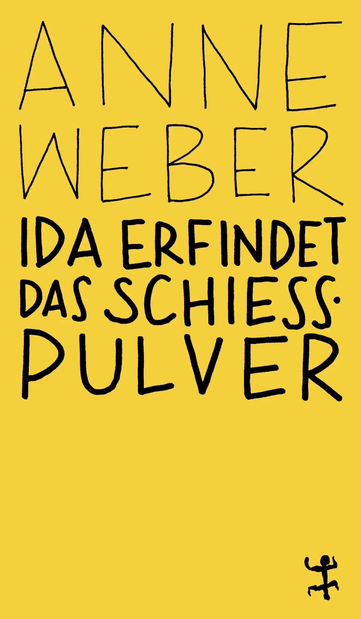 Cover: 9783751845267 | Ida erfindet das Schießpulver | Geschichten | Anne Weber | Taschenbuch