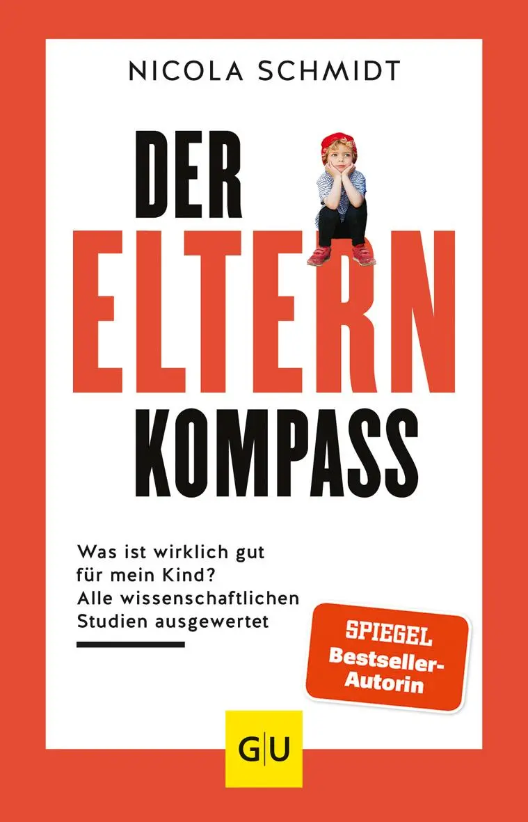 Cover: 9783833875267 | Der Elternkompass | Nicola Schmidt | Buch | Erziehung | 304 S. | 2020