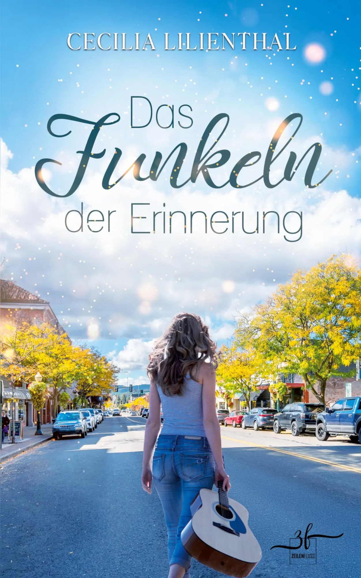 Cover: 9783967145267 | Das Funkeln der Erinnerung | Cecilia Lilienthal | Taschenbuch | 372 S.