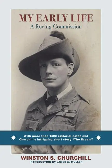 Cover: 9781587315367 | My Early Life | A Roving Commission | Winston S Churchill | Buch