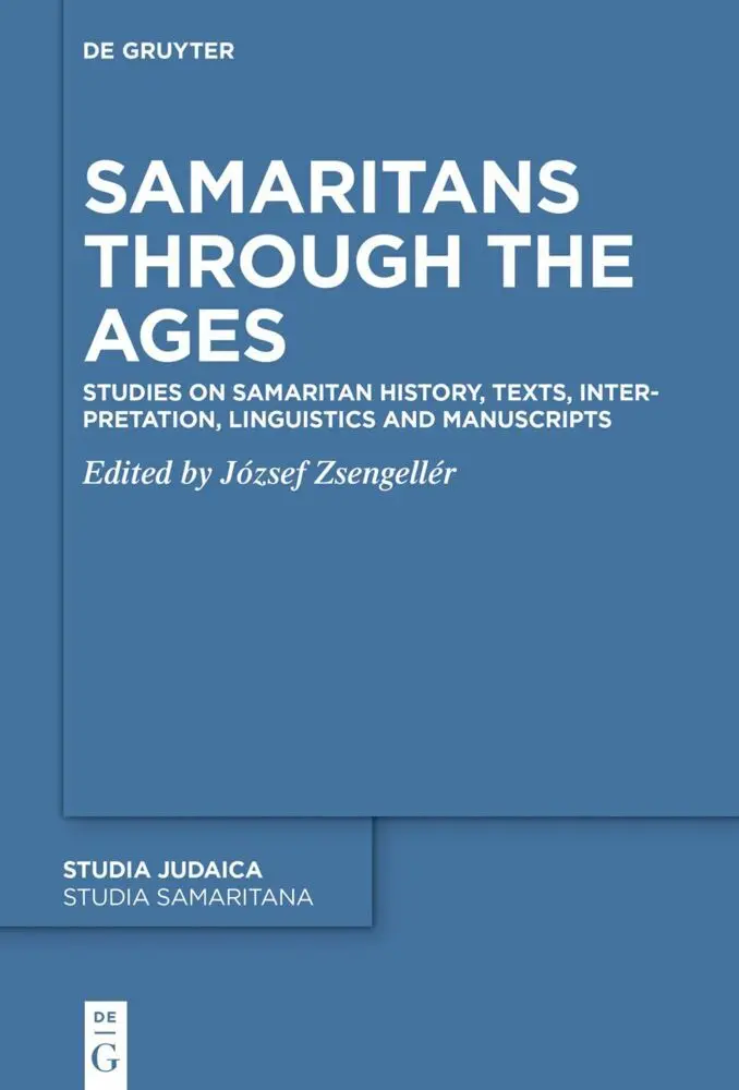 Cover: 9783111435367 | Samaritans Through the Ages | József Zsengellér | Buch | XXIV | 2024