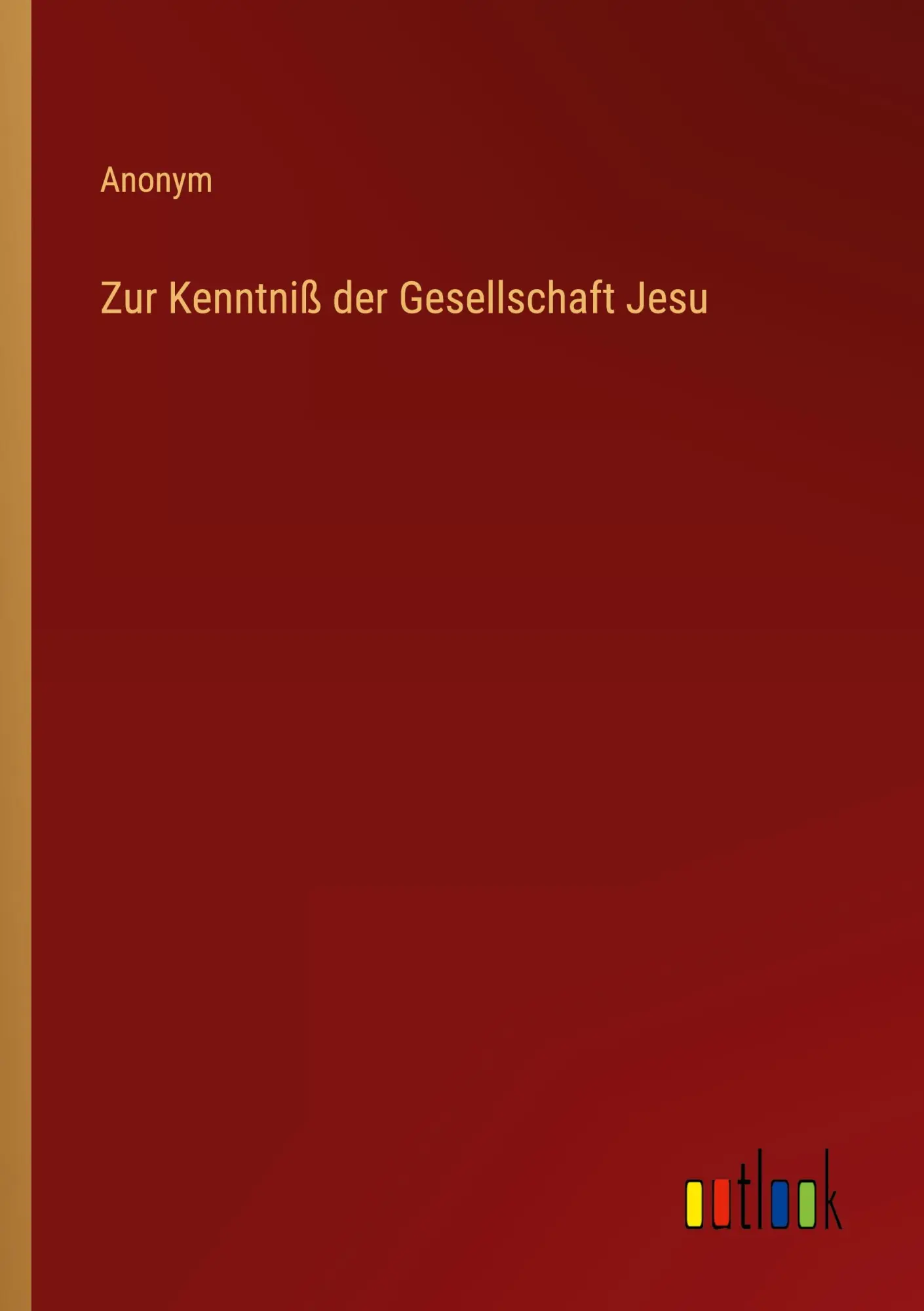 Zur Kenntniß der Gesellschaft Jesu
